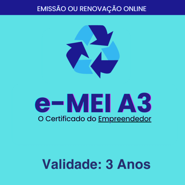 Certificado Digital e-MEI CNPJ A3 3 Anos | Segurança e Longa Validade